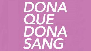 “Dona que dona sang”, el Banc de Sang s’acomiada dels accents diacrítics