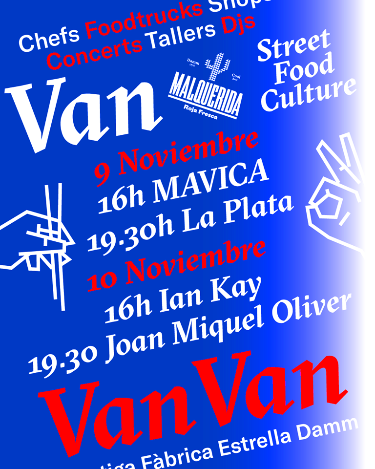 Van Van Market a l'Antiga Fàbrica Damm | agenda del cap de setmana, alimentació, música en viu