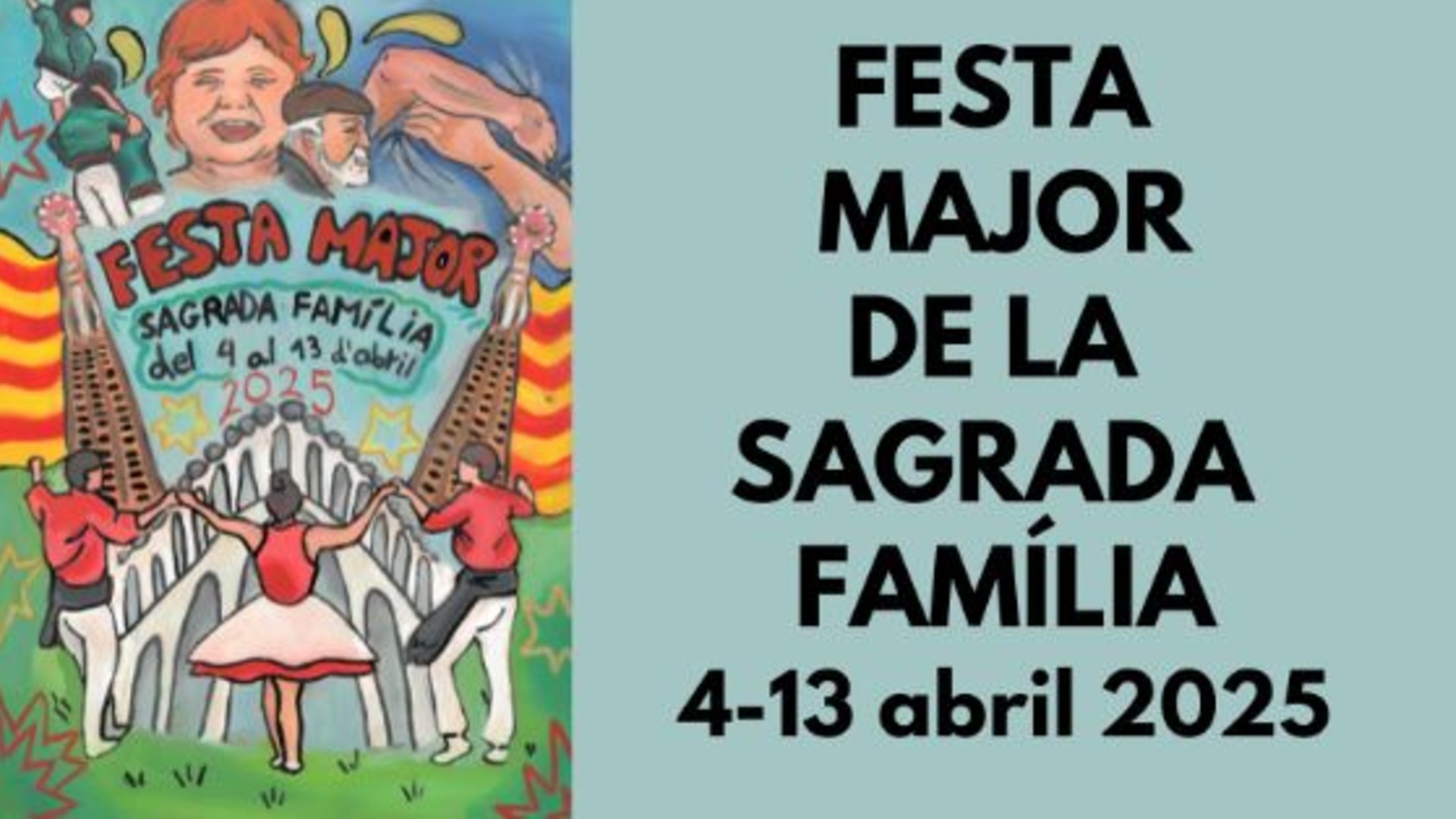 Festa Major de la Sagrada Família 2025: dates, programa i cartell de les festes | Castellers de la Sagrada Família, cultura popular, festes majors