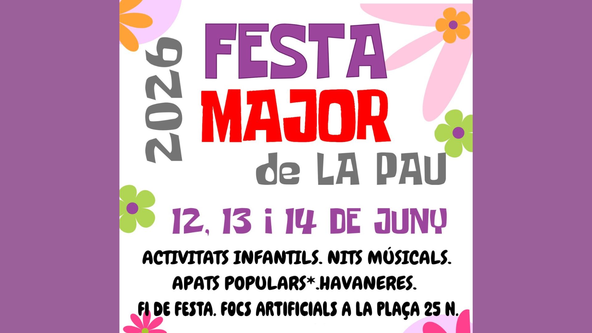 Festa Major de la Pau 2026: programa i dates de les festes del petit veïnat de la Verneda i la Pau | agenda del cap de setmana, cultura popular, festes, festes majors