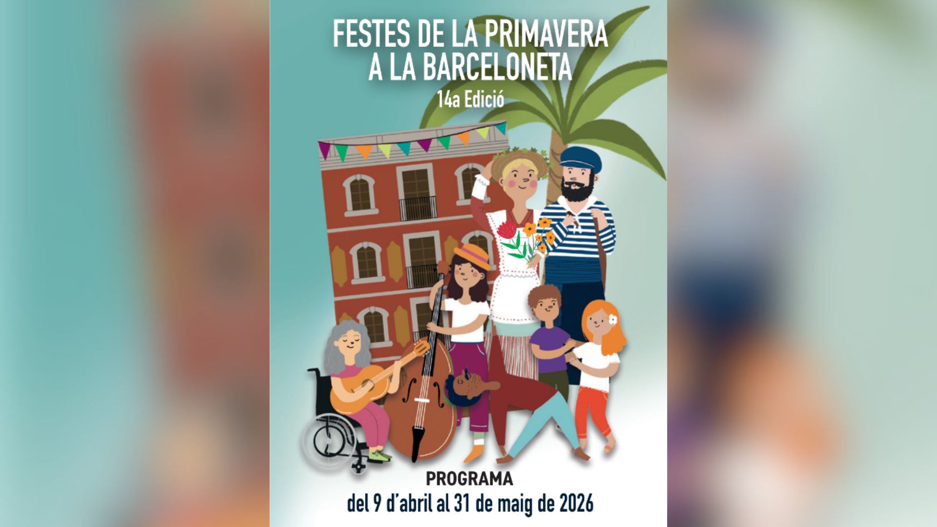 Festes de primavera 2026 la barceloneta