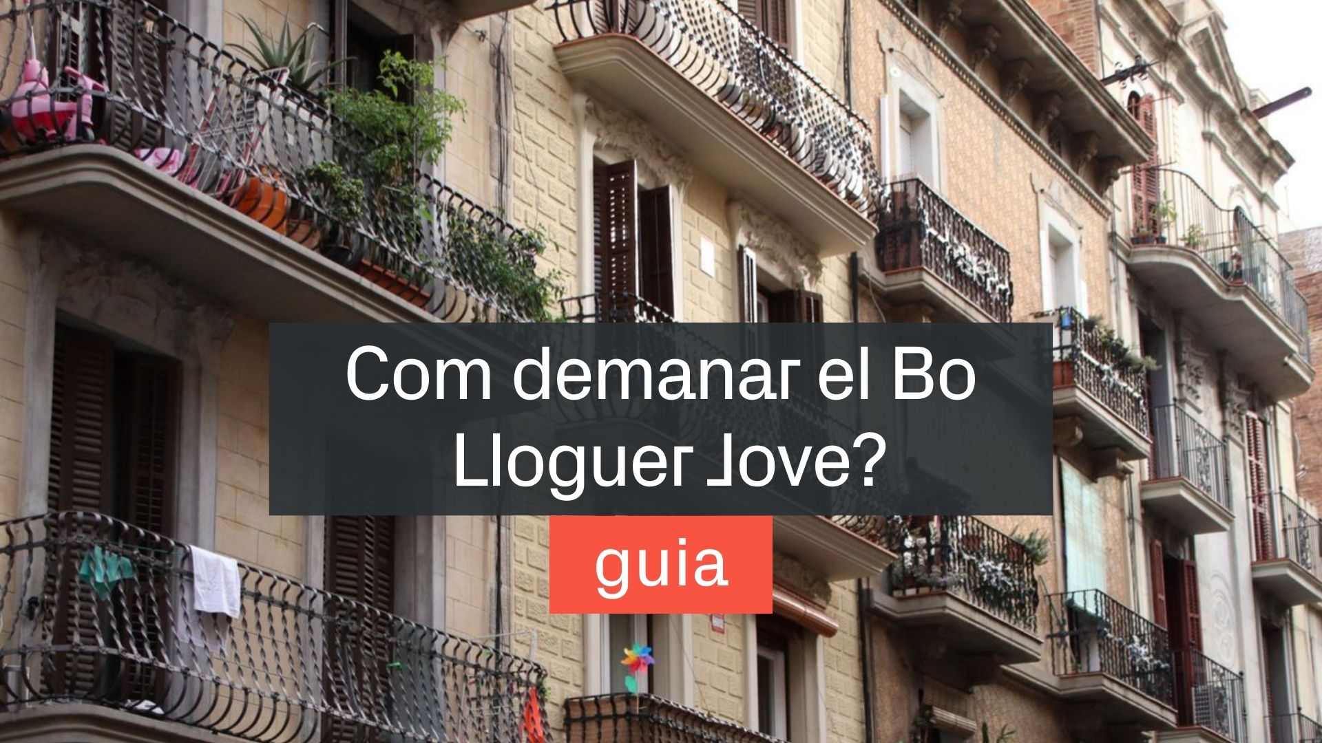 Com demanar Bo Lloguer Jove 2026?