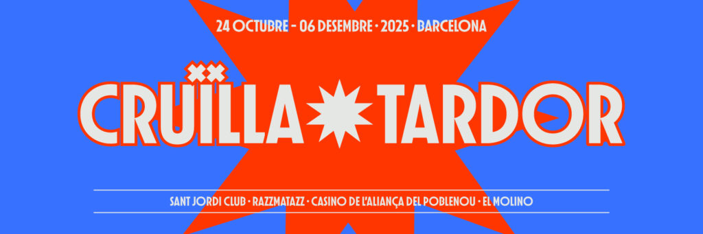 Cruïlla Tardor 2025: programa | concerts, festival, música en directe