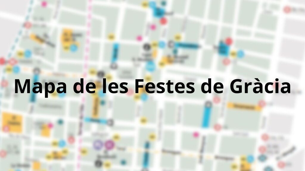 Mapa de les festes de Gràcia 2025: Plànol dels carrers guarnits per no perdre’t res | FOTO
