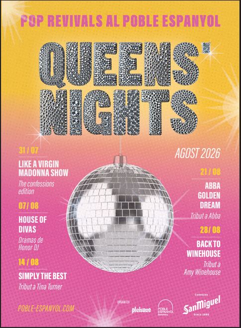 Queens Nights Poble Espanyol