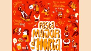 Festa Major d’Horta 2026: Programa de les festes, amb els concerts i totes les activitats i horaris