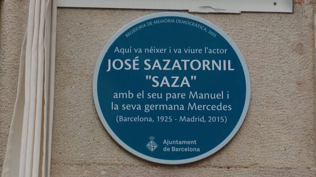 Una placa recorda la casa on l'actor José Sazatornil, "Saza", va viure de petit | artista, cine, homenatge, nomenclàtor