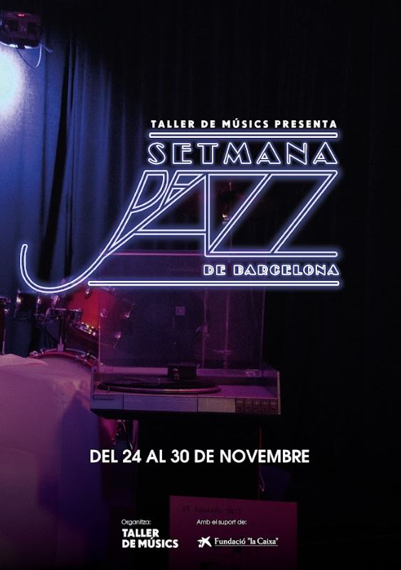 Setmana de Jazz de Barcelona: llista de concerts | agenda del cap de setmana, jazz, música en directe, música en viu