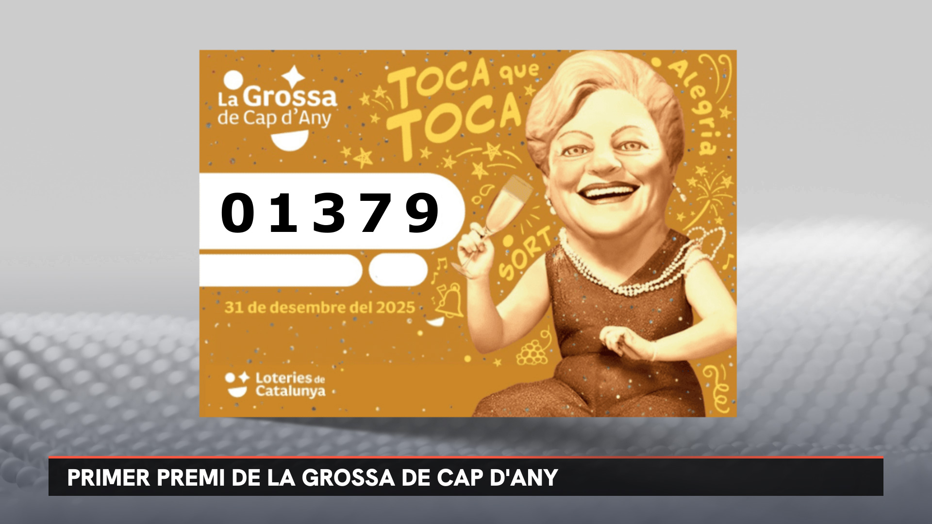 Primer premi de la Grossa de Cap d'Any