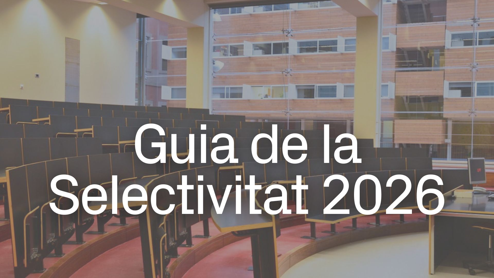 Guia de la Selectivitat 2026: dates, horaris exàmens i correccions