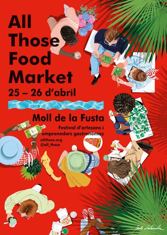 All Those Food Market: el que has de saber de la cita gastronòmica | agenda del cap de setmana, alimentació, mercats, TNC