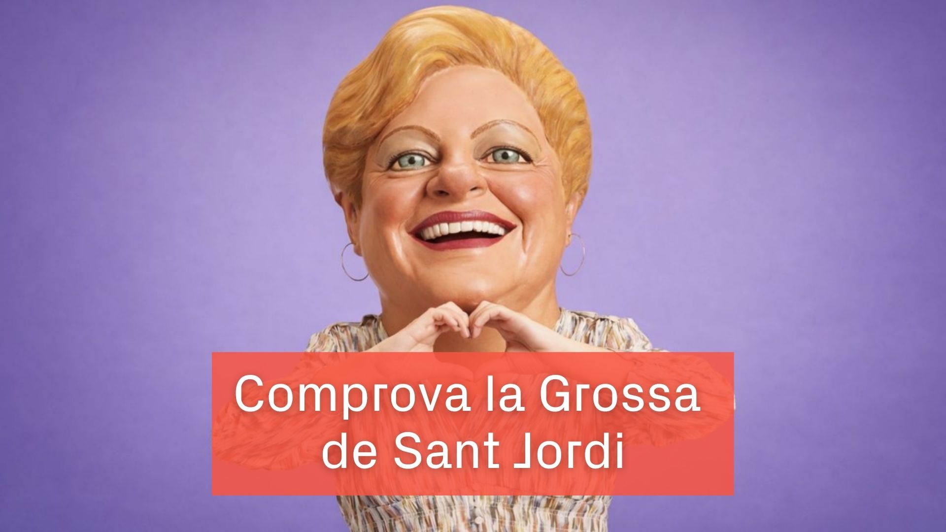 comprovar Grossa Sant Jordi 2026