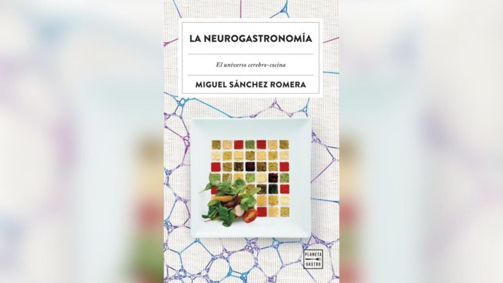 Llibre La Neurogastronomía de Miquel Sánchez Romera