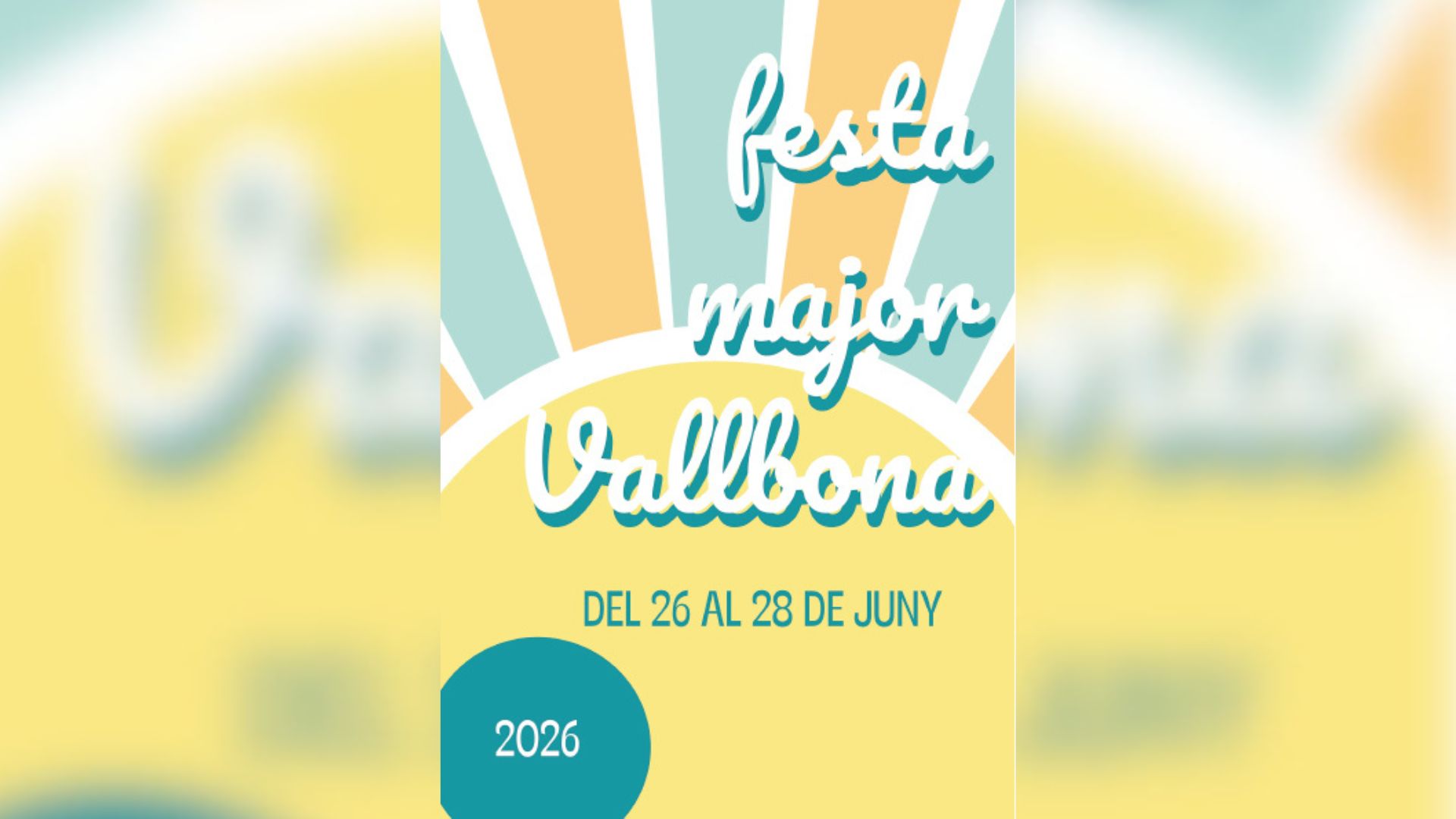 cartell-festa-major-vallbona-2026-06-22