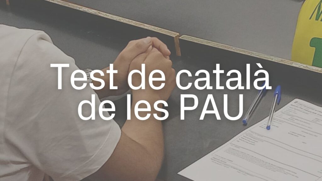 quiz examen catala selectivitat 2026 PAU
