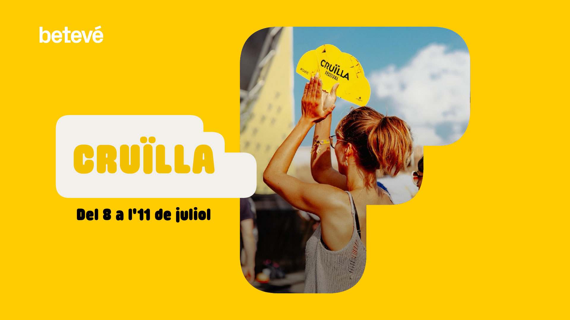 betevé emet, per primer cop, el festival Cruïlla en directe | betevé, concerts, festival Cruïlla