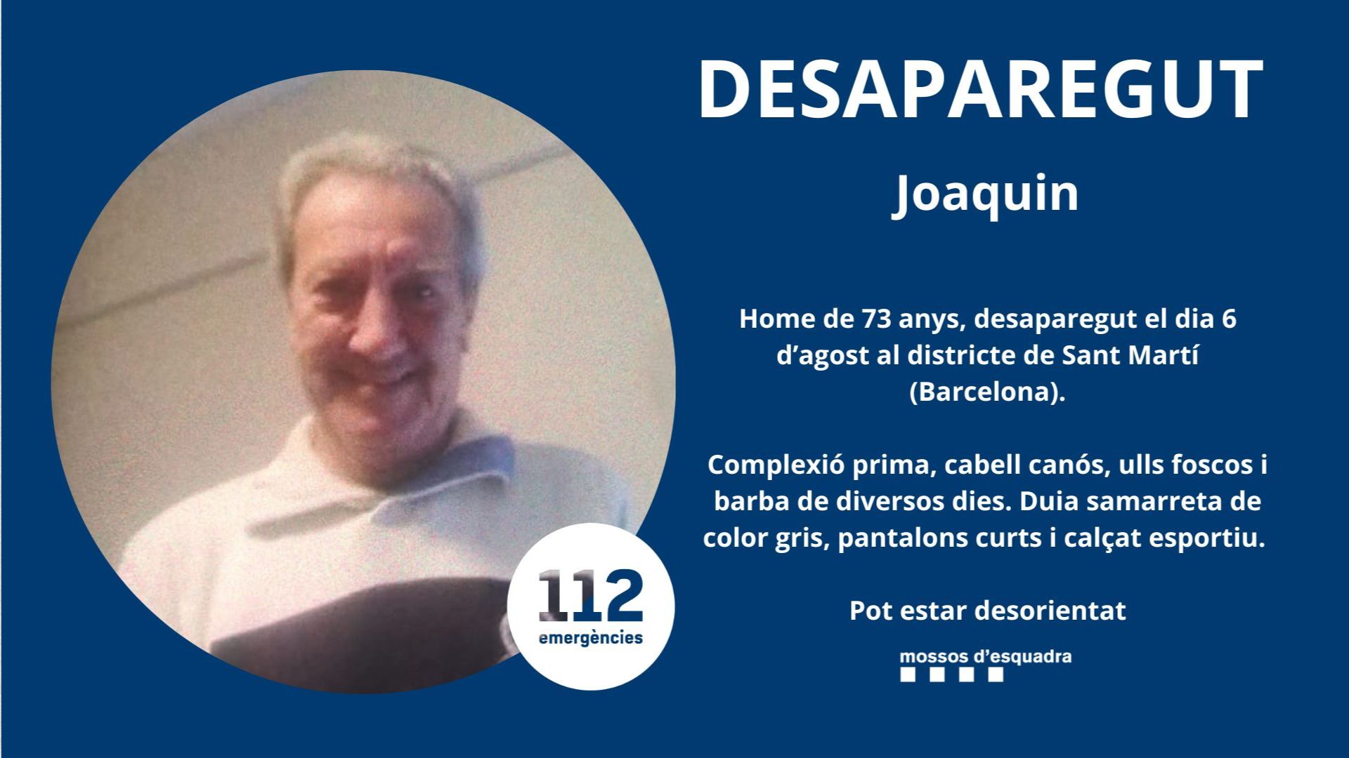 Joaquin, desaparegut a Sant Martí